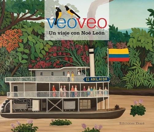 VEO, VEO. UN VIAJE CON NOÉ LEÓN | 9788494573620 | MAYOBRE, MARÍA FRANCISCA | Llibreria L'Altell - Llibreria Online de Banyoles | Comprar llibres en català i castellà online - Llibreria de Girona