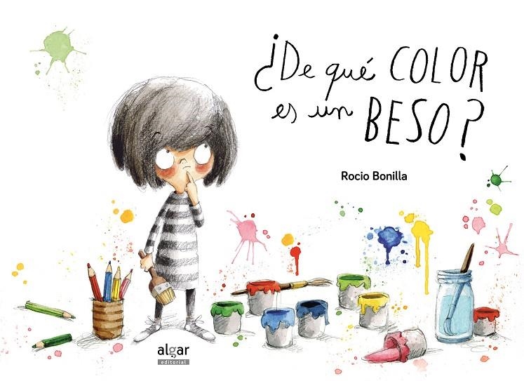 ¿DE QUÉ COLOR ES UN BESO? | 9788498457841 | BONILLA RAYA, ROCIO | Llibreria L'Altell - Llibreria Online de Banyoles | Comprar llibres en català i castellà online - Llibreria de Girona