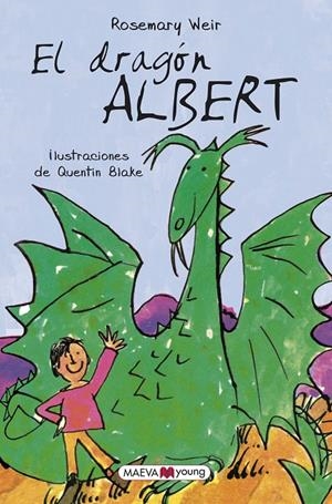 DRAGÓN ALBERT, EL | 9788417108564 | WEIR, ROSEMARY/BLAKE, QUENTIN | Llibreria Online de Banyoles | Comprar llibres en català i castellà online