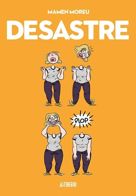 DESASTRE | 9788416251780 | MOREU, MAMEN | Llibreria L'Altell - Llibreria Online de Banyoles | Comprar llibres en català i castellà online - Llibreria de Girona