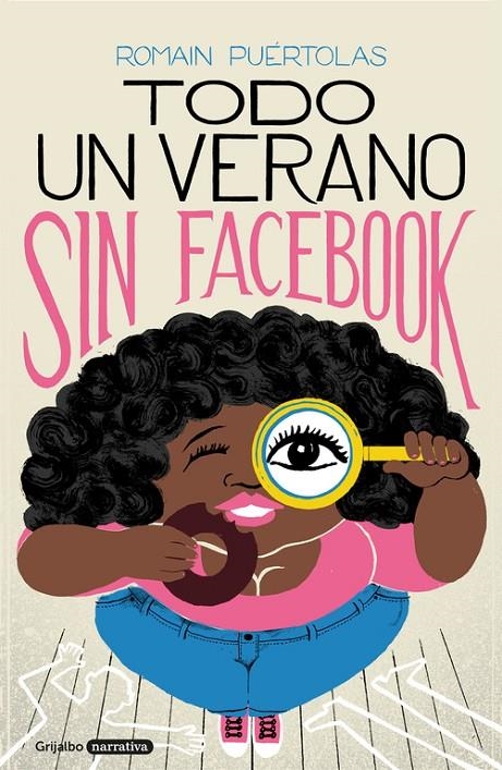 TODO UN VERANO SIN FACEBOOK | 9788425356391 | ROMAIN PUÉRTOLAS | Llibreria L'Altell - Llibreria Online de Banyoles | Comprar llibres en català i castellà online - Llibreria de Girona