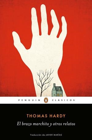 EL BRAZO MARCHITO Y OTROS RELATOS | 9788491053866 | THOMAS HARDY | Llibreria Online de Banyoles | Comprar llibres en català i castellà online