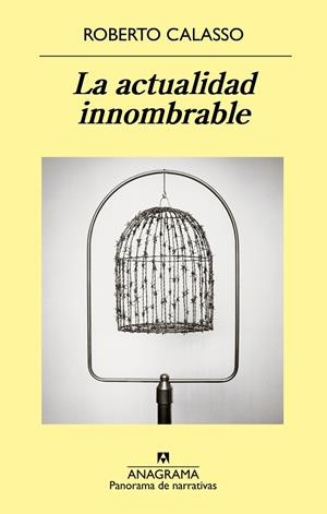 LA ACTUALIDAD INNOMBRABLE | 9788433980052 | CALASSO, ROBERTO | Llibreria Online de Banyoles | Comprar llibres en català i castellà online