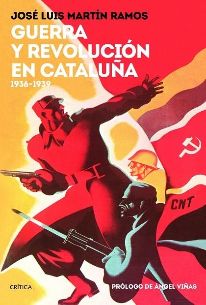 GUERRA Y REVOLUCIÓN EN CATALUÑA | 9788417067748 | MARTÍN RAMOS, JOSÉ LUIS | Llibreria L'Altell - Llibreria Online de Banyoles | Comprar llibres en català i castellà online - Llibreria de Girona