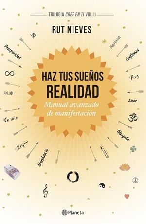 HAZ TUS SUEÑOS REALIDAD | 9788408186991 | NIEVES, RUT | Llibreria L'Altell - Llibreria Online de Banyoles | Comprar llibres en català i castellà online - Llibreria de Girona