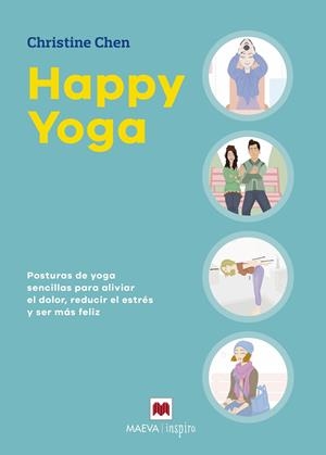 HAPPY YOGA | 9788416690978 | CHEN, CHRISTINE | Llibreria L'Altell - Llibreria Online de Banyoles | Comprar llibres en català i castellà online - Llibreria de Girona