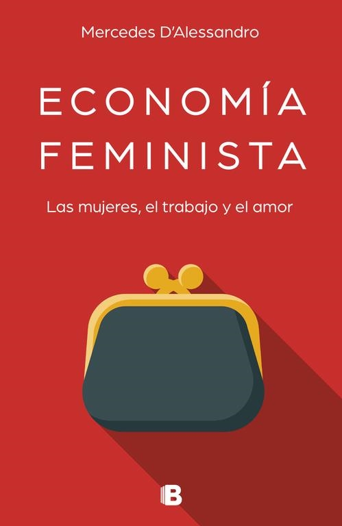 ECONOMÍA FEMINISTA | 9788466663489 | MERCEDES D'ALESSANDRO | Llibreria L'Altell - Llibreria Online de Banyoles | Comprar llibres en català i castellà online - Llibreria de Girona
