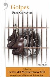 GOLPES | 9788417077464 | CERVANTES PASCUAL, PERE | Llibreria L'Altell - Llibreria Online de Banyoles | Comprar llibres en català i castellà online - Llibreria de Girona