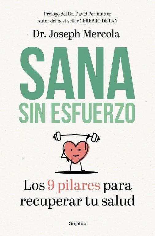 SANA SIN ESFUERZO | 9788425355721 | JOSEPH MERCOLA | Llibreria L'Altell - Llibreria Online de Banyoles | Comprar llibres en català i castellà online - Llibreria de Girona