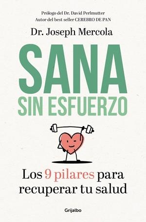 SANA SIN ESFUERZO | 9788425355721 | JOSEPH MERCOLA | Llibreria Online de Banyoles | Comprar llibres en català i castellà online