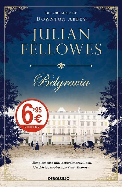 BELGRAVIA | 9788466343626 | JULIAN FELLOWES | Llibreria L'Altell - Llibreria Online de Banyoles | Comprar llibres en català i castellà online - Llibreria de Girona