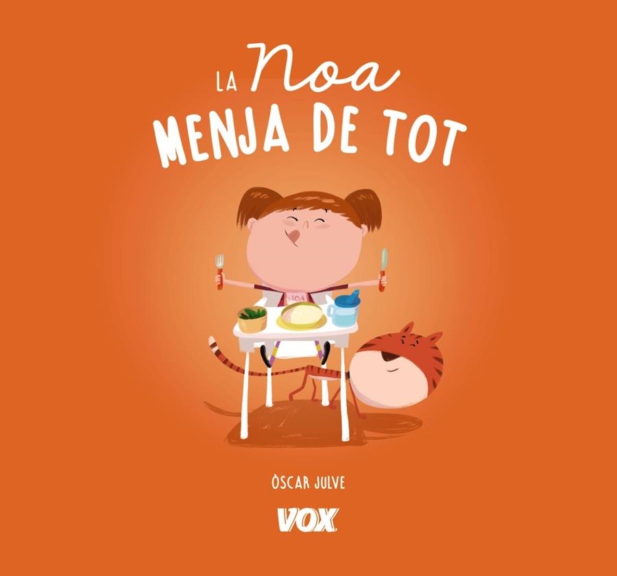NOA MENJA DE TOT, LA | 9788499742816 | JULVE GIL, ÒSCAR | Llibreria L'Altell - Llibreria Online de Banyoles | Comprar llibres en català i castellà online - Llibreria de Girona