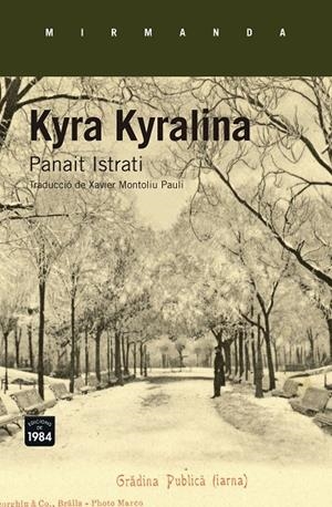 KYRA KYRALINA | 9788416987276 | ISTRATI, PANAIT | Llibreria L'Altell - Llibreria Online de Banyoles | Comprar llibres en català i castellà online - Llibreria de Girona