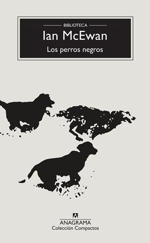 PERROS NEGROS, LOS | 9788433960214 | MCEWAN, IAN | Llibreria L'Altell - Llibreria Online de Banyoles | Comprar llibres en català i castellà online - Llibreria de Girona