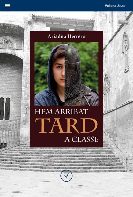 HEM ARRIBAT TARD A CLASSE | 9788494751196 | HERRERO MOLINA, ARIADNA | Llibreria L'Altell - Llibreria Online de Banyoles | Comprar llibres en català i castellà online - Llibreria de Girona