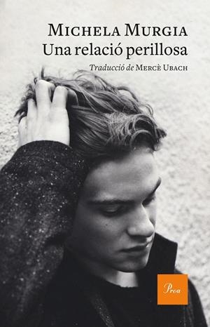 RELACIÓ PERILLOSA, UNA | 9788475887128 | MURGIA, MICHELA | Llibreria L'Altell - Llibreria Online de Banyoles | Comprar llibres en català i castellà online - Llibreria de Girona