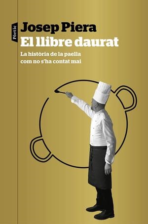 EL LLIBRE DAURAT | 9788498094183 | PIERA, JOSEP | Llibreria L'Altell - Llibreria Online de Banyoles | Comprar llibres en català i castellà online - Llibreria de Girona