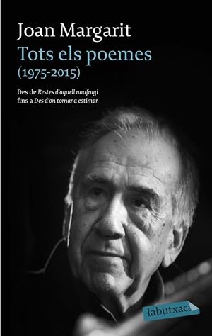 TOTS ELS POEMES (1975-2015) | 9788416334865 | MARGARIT, JOAN | Llibreria Online de Banyoles | Comprar llibres en català i castellà online