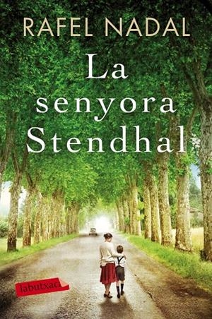 LA SENYORA STENDHAL | 9788417031909 | NADAL, RAFEL | Llibreria Online de Banyoles | Comprar llibres en català i castellà online
