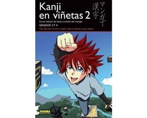 KANJI EN VIÑETAS 2 | 9788498149050 | ALBERTO ALDARABÍ, MARC BERNABÉ, VERÓNICA CALAFELL | Llibreria L'Altell - Llibreria Online de Banyoles | Comprar llibres en català i castellà online - Llibreria de Girona