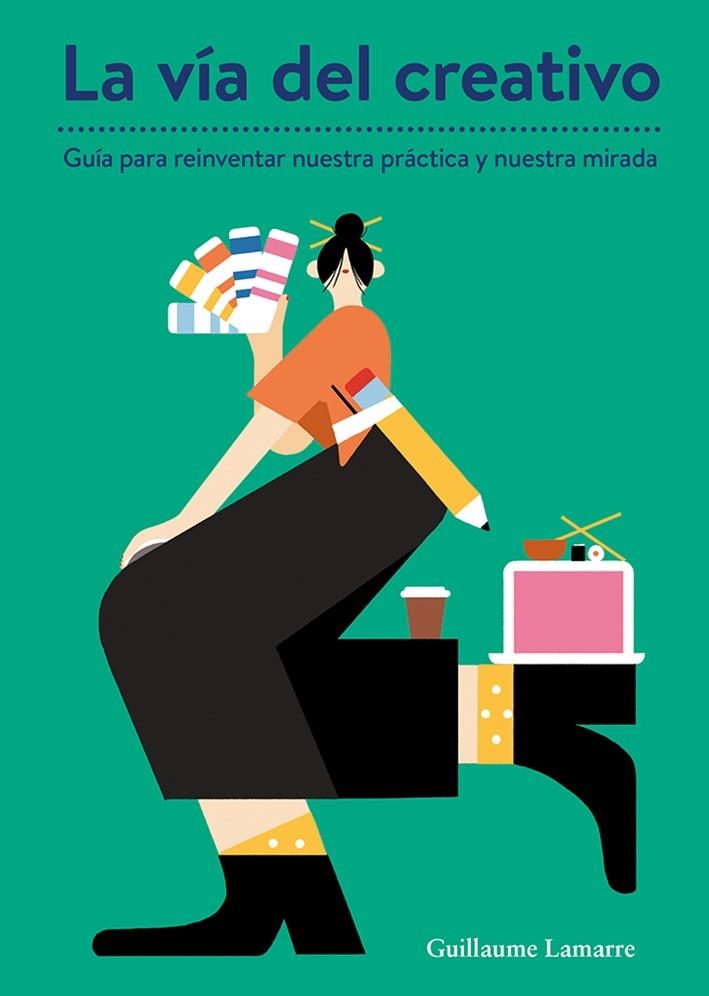 VÍA DEL CREATIVO, LA | 9788425230844 | LAMARRE, GUILLAUME | Llibreria Online de Banyoles | Comprar llibres en català i castellà online
