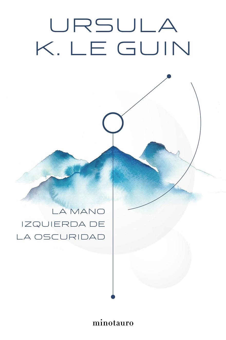MANO IZQUIERDA DE LA OSCURIDAD, LA | 9788445005323 | LE GUIN, URSULA K. | Llibreria L'Altell - Llibreria Online de Banyoles | Comprar llibres en català i castellà online - Llibreria de Girona