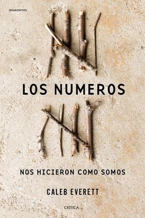 NÚMEROS NOS HICIERON COMO SOMOS, LOS | 9788498929997 | EVERETT, CALEB | Llibreria Online de Banyoles | Comprar llibres en català i castellà online