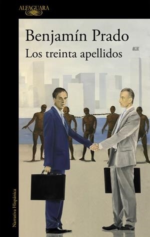 LOS TREINTA APELLIDOS | 9788420434605 | BENJAMÍN PRADO | Llibreria Online de Banyoles | Comprar llibres en català i castellà online
