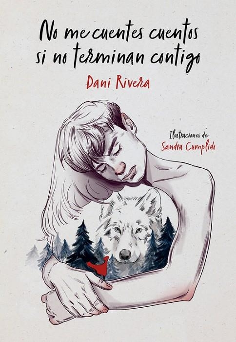 NO ME CUENTES CUENTOS SI NO TERMINAN CONTIGO | 9788490439821 | DANI RIVERA | Llibreria L'Altell - Llibreria Online de Banyoles | Comprar llibres en català i castellà online - Llibreria de Girona