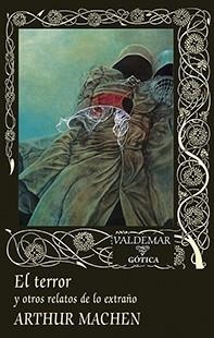 EL TERROR | 9788477028840 | MACHEN, ARTHUR | Llibreria L'Altell - Llibreria Online de Banyoles | Comprar llibres en català i castellà online - Llibreria de Girona