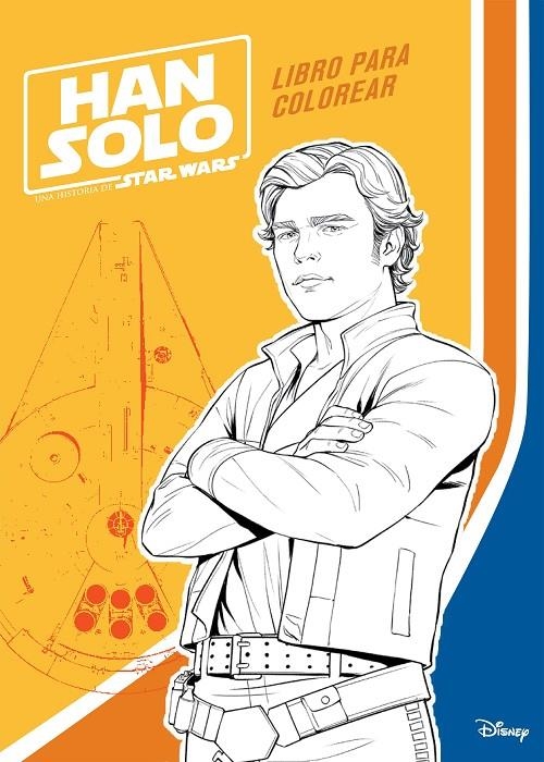 HAN SOLO. LIBRO PARA COLOREAR | 9788408188100 | STAR WARS | Llibreria L'Altell - Llibreria Online de Banyoles | Comprar llibres en català i castellà online - Llibreria de Girona