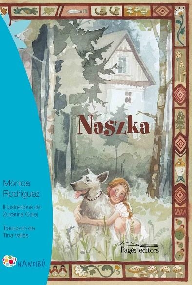 NASZKA | 9788499759739 | RODRÍGUEZ SUÁREZ, MÓNICA | Llibreria L'Altell - Llibreria Online de Banyoles | Comprar llibres en català i castellà online - Llibreria de Girona