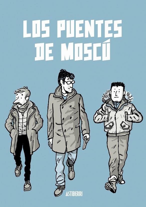 LOS PUENTES DE MOSCÚ | 9788416880515 | ZAPICO, ALFONSO | Llibreria Online de Banyoles | Comprar llibres en català i castellà online