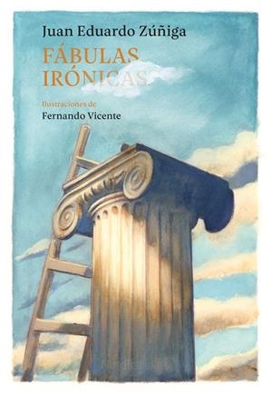 FABULAS IRONICAS | 9788417281502 | JUAN EDUARDO ZUÑIGA | Llibreria Online de Banyoles | Comprar llibres en català i castellà online