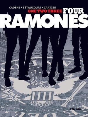 ONE TWO THREE FOUR RAMONES | 9788417294250 | AV | Llibreria L'Altell - Llibreria Online de Banyoles | Comprar llibres en català i castellà online - Llibreria de Girona