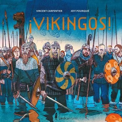 VIKINGOS! | 9788416830541 | CARPENTIER, VICENT | Llibreria Online de Banyoles | Comprar llibres en català i castellà online