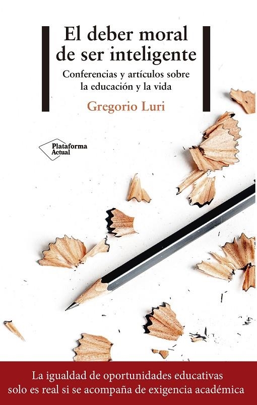EL DEBER MORAL DE SER INTELIGENTE | 9788417376116 | LURI, GREGORIO | Llibreria Online de Banyoles | Comprar llibres en català i castellà online