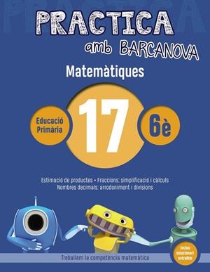 PRACTICA AMB BARCANOVA. MATEMÀTIQUES 17 | 9788448945664 | Llibreria L'Altell - Llibreria Online de Banyoles | Comprar llibres en català i castellà online - Llibreria de Girona