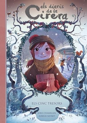 ELS CINC TRESORS (ELS DIARIS DE LA CIRERA 3) | 9788420433530 | CHAMBLAIN, JORIS | Llibreria Online de Banyoles | Comprar llibres en català i castellà online