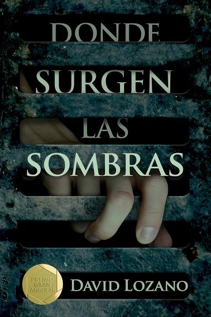  DONDE SURGEN LAS SOMBRAS | 9788467596854 | LOZANO GARBALA, DAVID | Llibreria L'Altell - Llibreria Online de Banyoles | Comprar llibres en català i castellà online - Llibreria de Girona