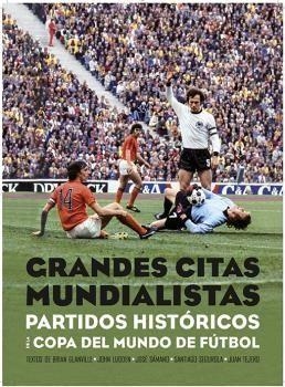 GRANDES CITAS MUNDIALISTAS | 9788494785825 | VARIOS AUTORES | Llibreria L'Altell - Llibreria Online de Banyoles | Comprar llibres en català i castellà online - Llibreria de Girona