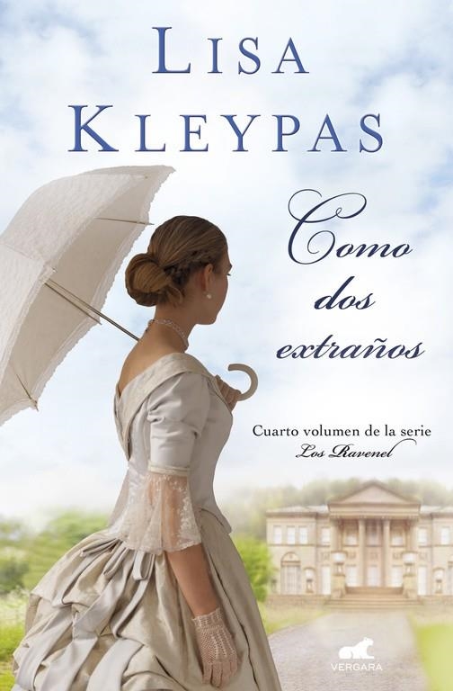 COMO DOS EXTRAÑOS (LOS RAVENEL 4) | 9788416076253 | KLEYPAS, LISA | Llibreria L'Altell - Llibreria Online de Banyoles | Comprar llibres en català i castellà online - Llibreria de Girona