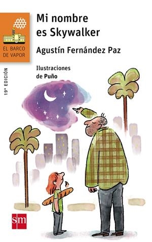 BVN.164 MI NOMBRE ES SKYWALKER | 9788467577075 | FERNÁNDEZ PAZ, AGUSTÍN | Llibreria Online de Banyoles | Comprar llibres en català i castellà online