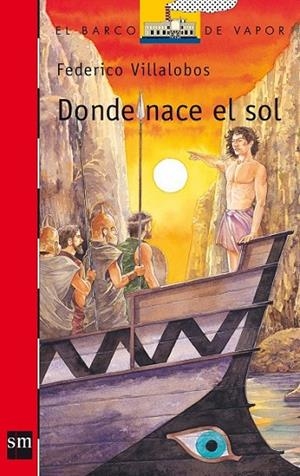 BVR.172 DONDE NACE EL SOL | 9788467508673 | VILLALOBOS, FEDERICO | Llibreria L'Altell - Llibreria Online de Banyoles | Comprar llibres en català i castellà online - Llibreria de Girona