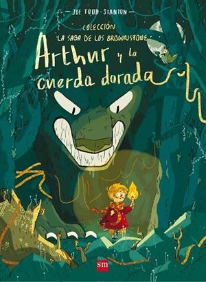 ARTHUR Y LA CUERDA DORADA | 9788491072935 | TODD-STANTON, JOE | Llibreria Online de Banyoles | Comprar llibres en català i castellà online
