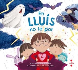 C-EN LLUIS NO TE POR | 9788466144094 | GIL MARTÍNEZ, CARMEN | Llibreria L'Altell - Llibreria Online de Banyoles | Comprar llibres en català i castellà online - Llibreria de Girona