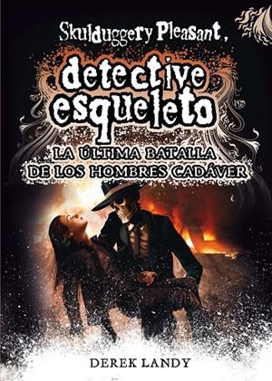 DESQ. 8 DETECTIVE ESQUELETO:LA ULTIMA BA | 9788467582741 | LANDY, DEREK | Llibreria L'Altell - Llibreria Online de Banyoles | Comprar llibres en català i castellà online - Llibreria de Girona