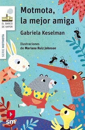 MOTMOTA, LA MEJOR AMIGA | 9788491072690 | KESELMAN, GABRIELA | Llibreria Online de Banyoles | Comprar llibres en català i castellà online