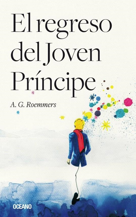 EL REGRESO DEL JOVEN PRÍNCIPE | 9788494841408 | ROEMMERS, A.G. | Llibreria L'Altell - Llibreria Online de Banyoles | Comprar llibres en català i castellà online - Llibreria de Girona