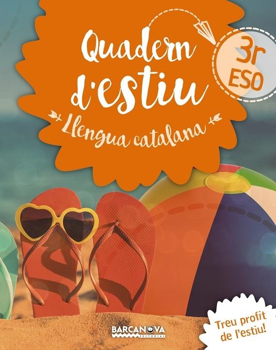 LLENGUA CATALANA 3R ESO QUADERN D'ESTIU | 9788448942038 | GONZÁLEZ I PLANAS, FRANCESC | Llibreria L'Altell - Llibreria Online de Banyoles | Comprar llibres en català i castellà online - Llibreria de Girona
